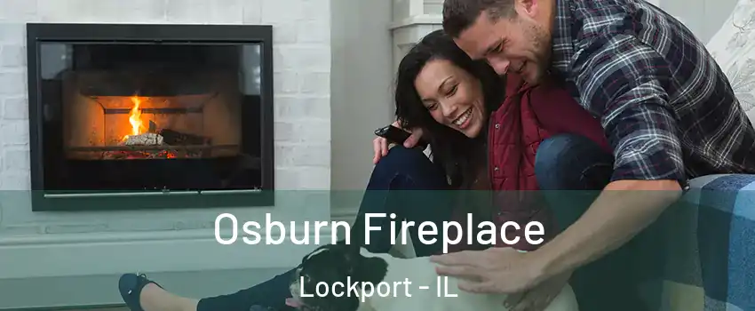  Osburn Fireplace Lockport - IL